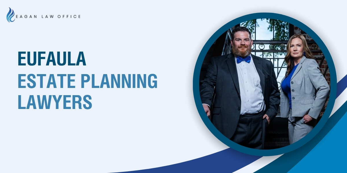 top eufaula estate planning lawyers